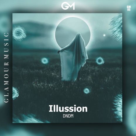 Illussion | Boomplay Music