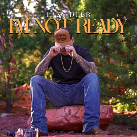 I'm Not Ready | Boomplay Music