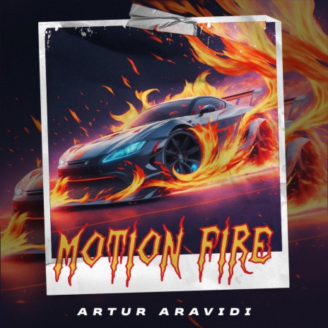 Motion Fire | Boomplay Music