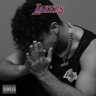 Lakers lyrics | Boomplay Music