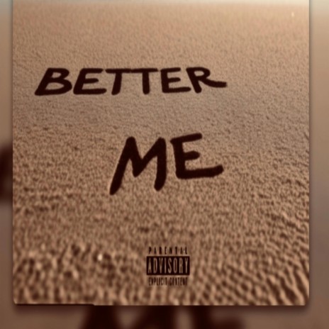 Better Me ft. Exceedthename | Boomplay Music