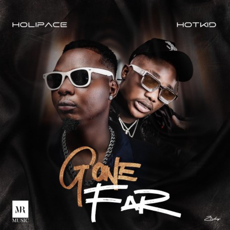 Gone far ft. Hotkid | Boomplay Music