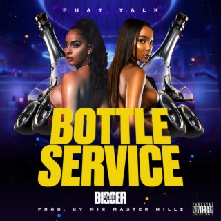 Bottle Service