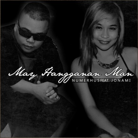 May Hangganan Man ft. Jonami | Boomplay Music