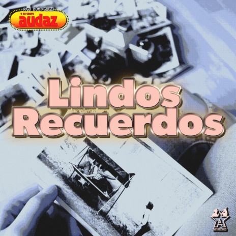 Lindos Recuerdos | Boomplay Music