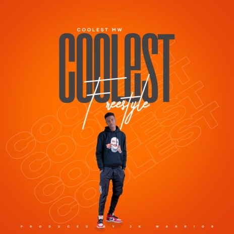 Coolest freestyle | Boomplay Music