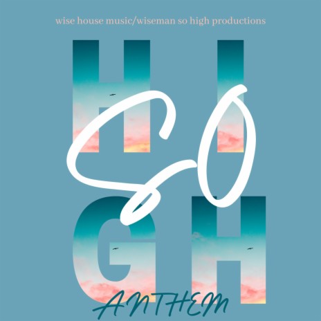 So High Anthem | Boomplay Music