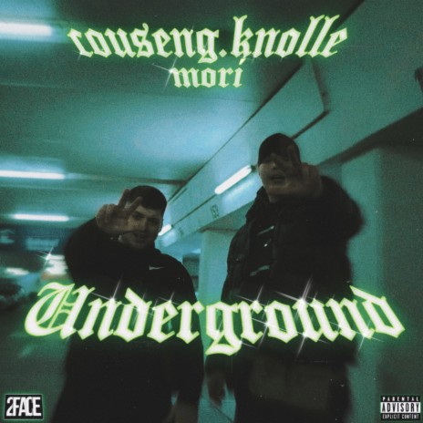 Underground ft. COUSENG.KNOLLE | Boomplay Music