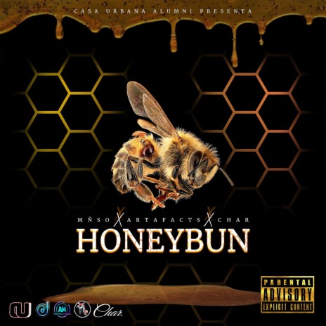 HoneyBun ft. MNSO & CHAR | Boomplay Music