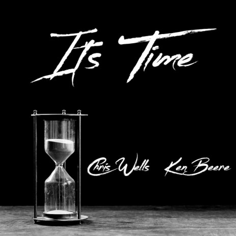 It's Time ft. Ken Beere | Boomplay Music