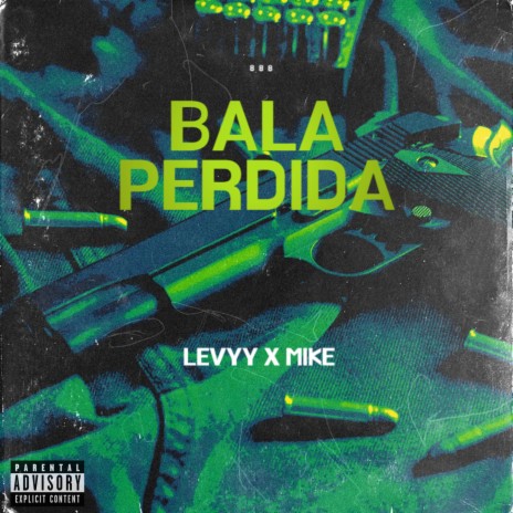 Bala Perdida ft. Mike | Boomplay Music