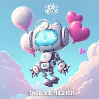 Take Me Higher