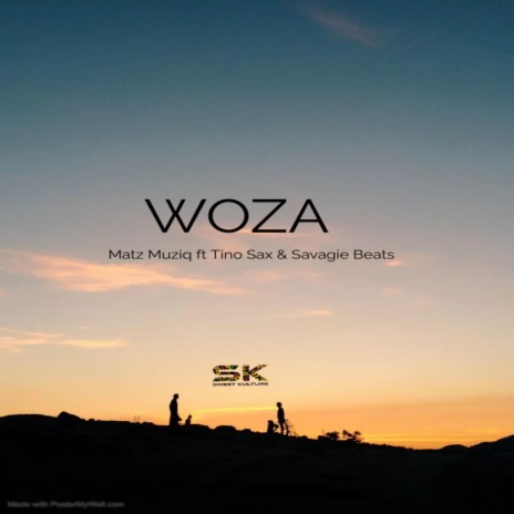 Woza ft. Tino Sax & Savagie Beats