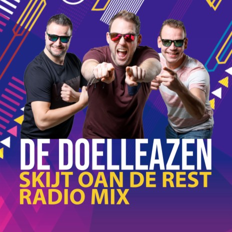 Skijt Oan De Rest (Radio Mix) | Boomplay Music