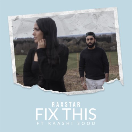 Fix This (feat. Raashi Sood) | Boomplay Music