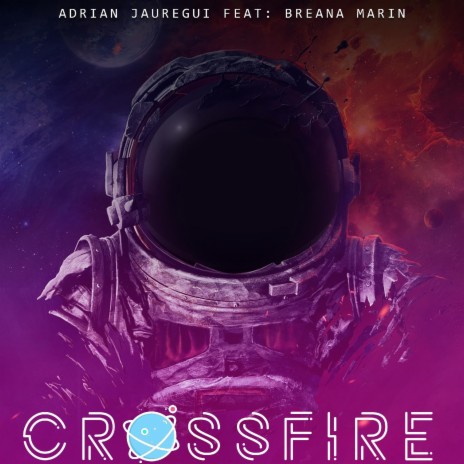Crossfire ft. Breana Marin | Boomplay Music
