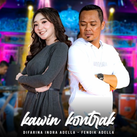 Kawin Kontrak ft. Fendik Adella | Boomplay Music