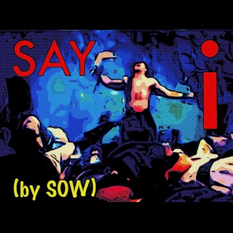 SAY i | Boomplay Music