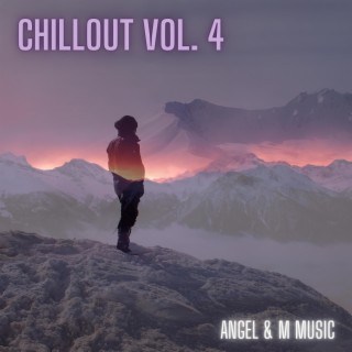 CHILLOUT, Vol. 4