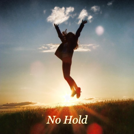 No Hold | Boomplay Music