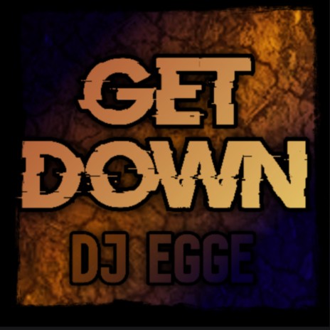 Get Down | Boomplay Music