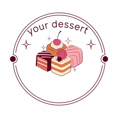 your dessert | Boomplay Music