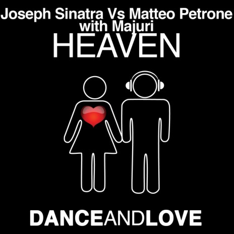 Heaven ft. Matteo Petrone & Majuri