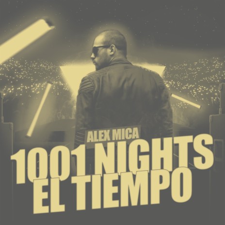 1001 Nights (El Tiempo) | Boomplay Music