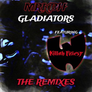 Gladiators: The Remixes