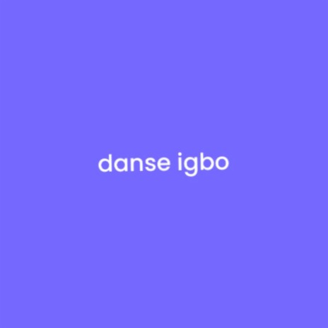 danse igbo