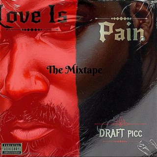 LOVE IS PAIN 2