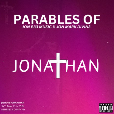 PARABLES OF JONATHAN DOS ft. JON MARK DIVIN3 | Boomplay Music