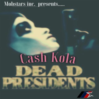 Dead Presidents