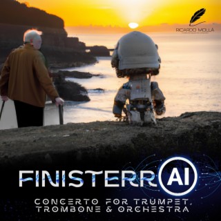 Finisterrai, concerto for trumpet, trombone and orchestra (Live Recording)