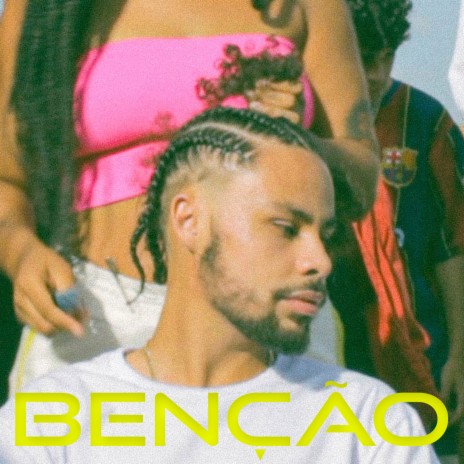 Bênção | Boomplay Music