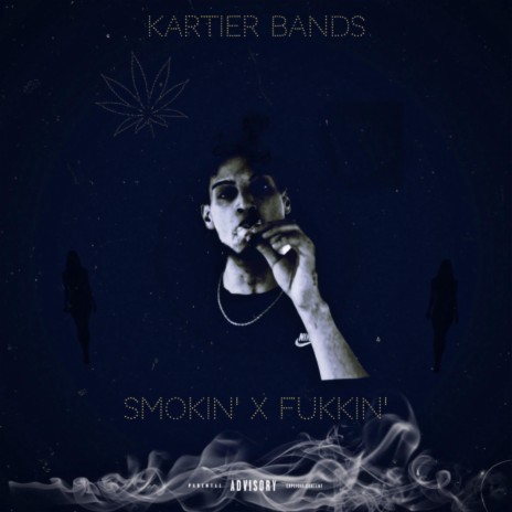 Smokin' x Fukkin' | Boomplay Music