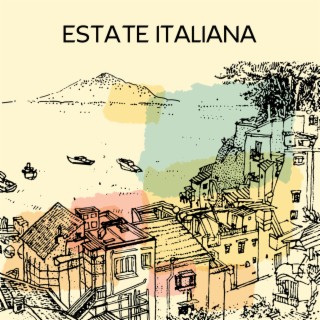 ESTATE ITALIANA – Le Migliori Canzoni Di Sempre Per Un’Estate Indimenticabile