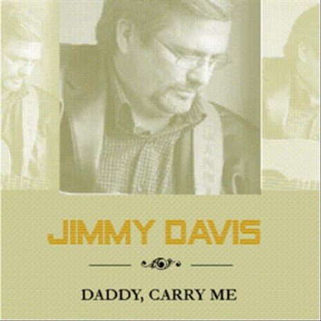 Daddy, Carry Me | Boomplay Music