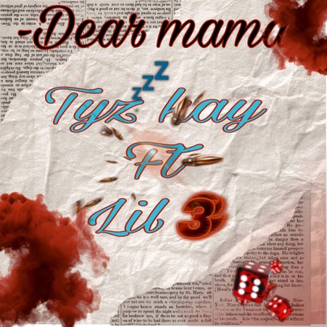 Dear mama ft. Lil 3 | Boomplay Music