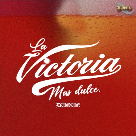 La Victoria Mas Dulce | Boomplay Music