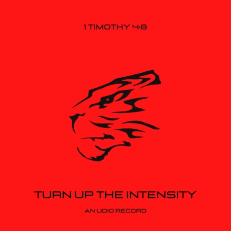 Turn Up The Intensity