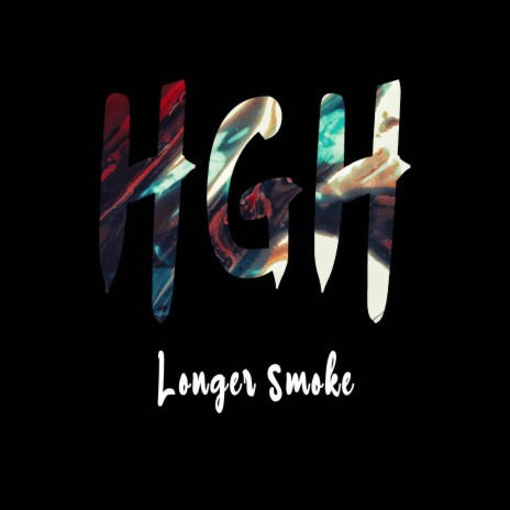 Longer Smoke | Boomplay Music