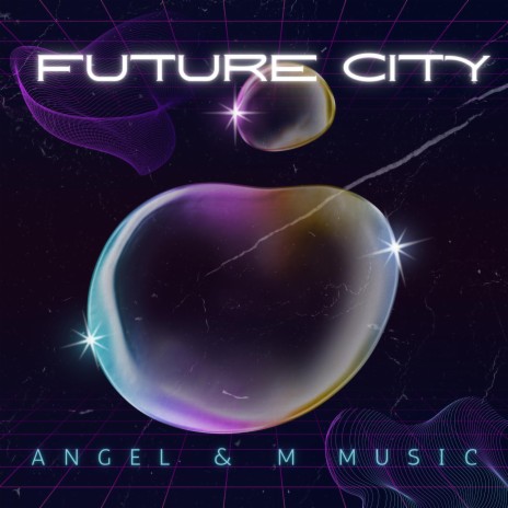 FUTURE CITY | Boomplay Music