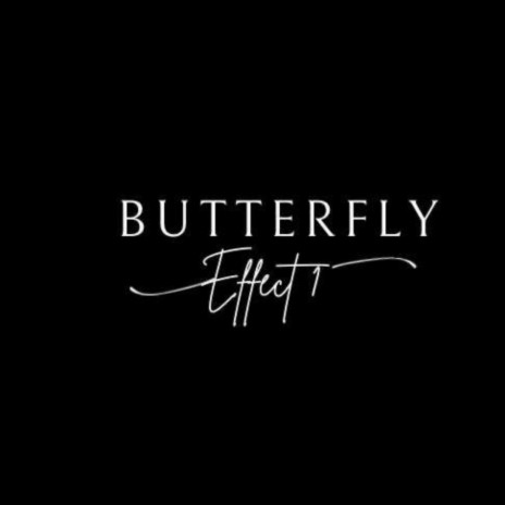 Butterfly effect 1 | Boomplay Music