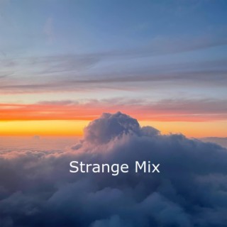 Strange Mix
