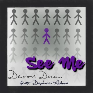 See Me ft. Daphne Adora lyrics | Boomplay Music