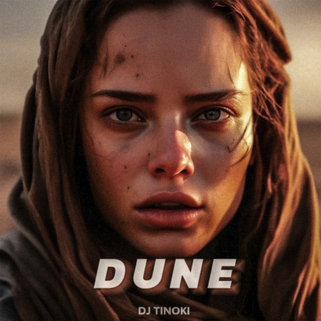 DUNE | Boomplay Music