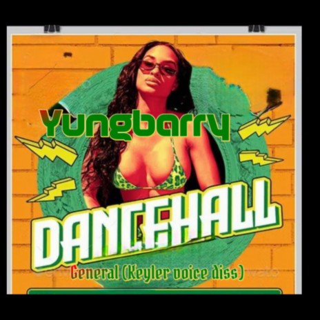 Dancehall general (Keyler voice diss) | Boomplay Music