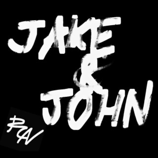 Jake & John