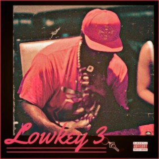 Lowkey 3